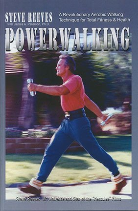 Powerwalking by Steve Reeves