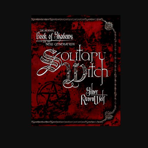 Solitary Witch Book Of Shadows