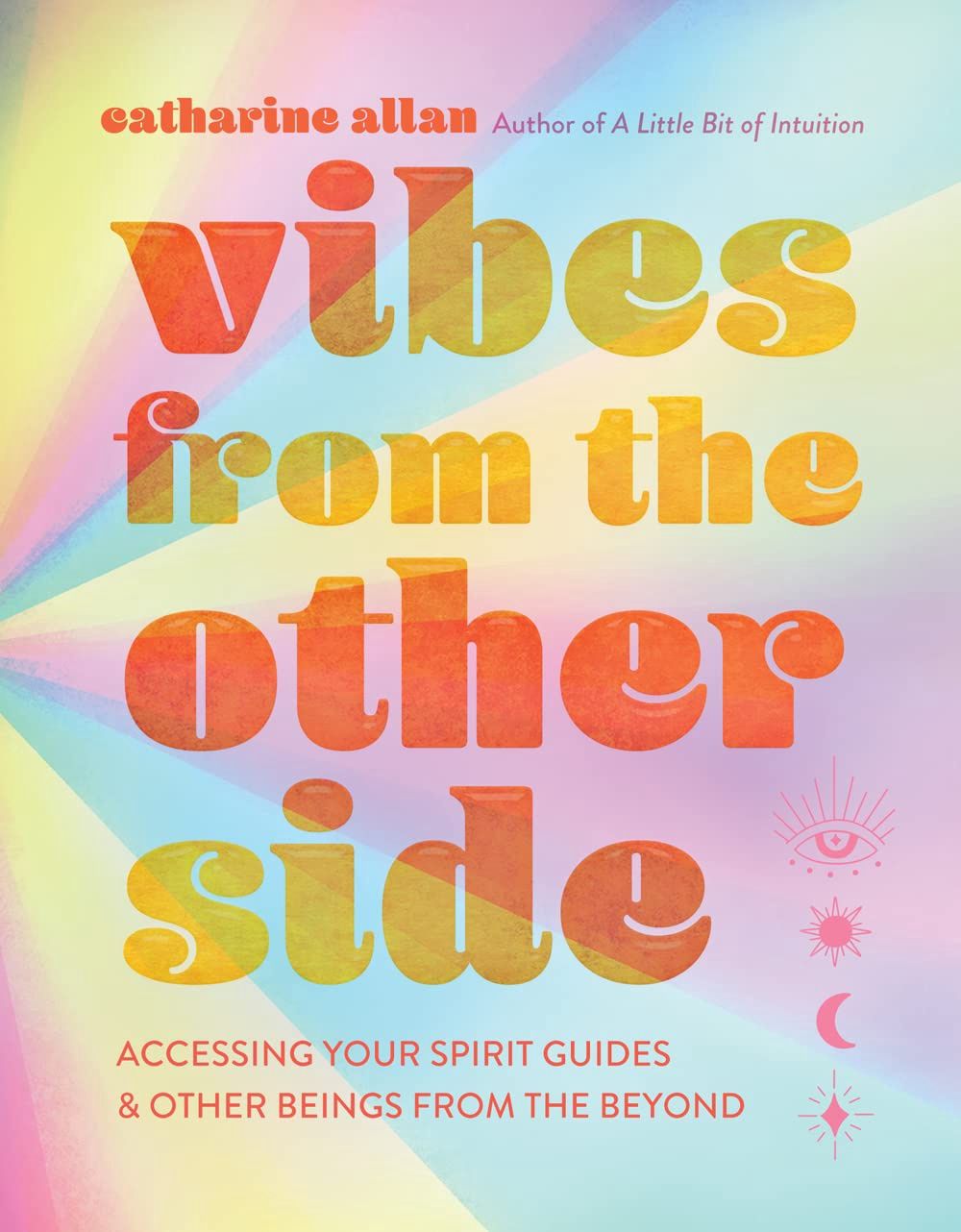 Vibes from the Other Side (hardcover)