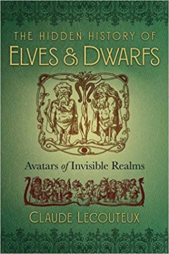 Hidden History of Elves &amp; Dwarves, The