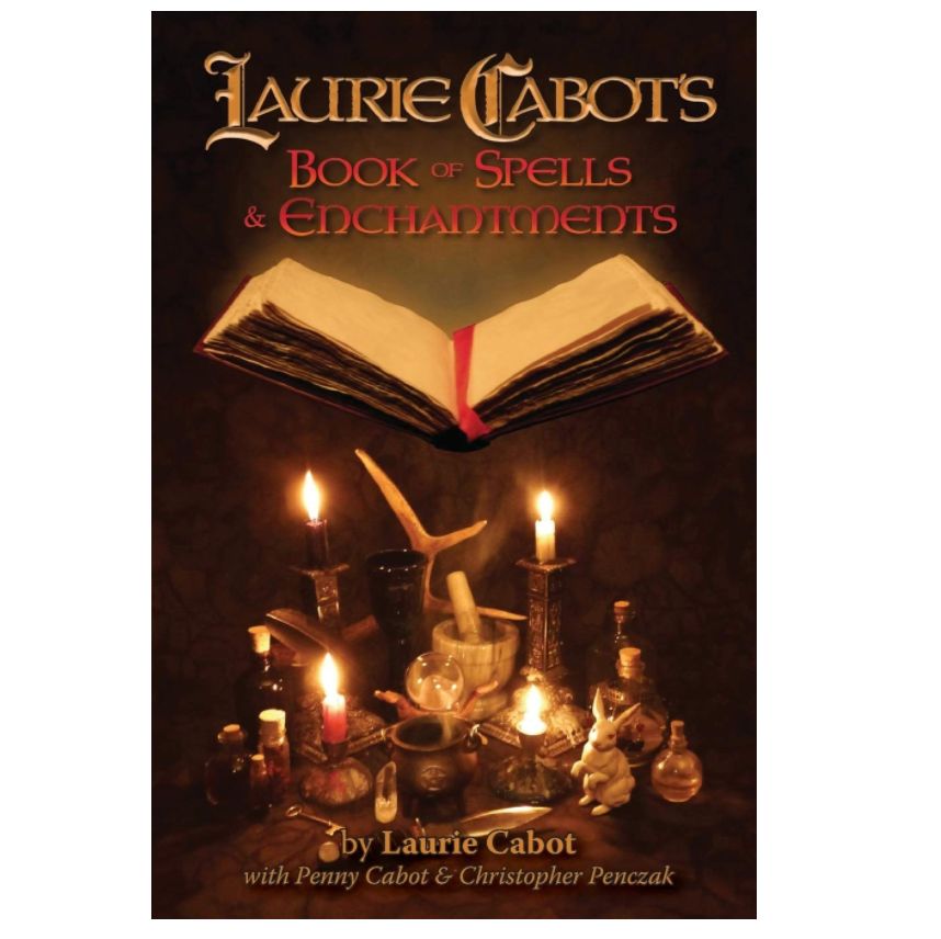 Laurie Cabot&#39;s Book of Spells &amp; Enchantments