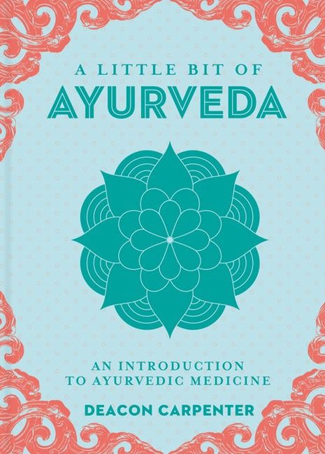 Little Bit of Ayurveda