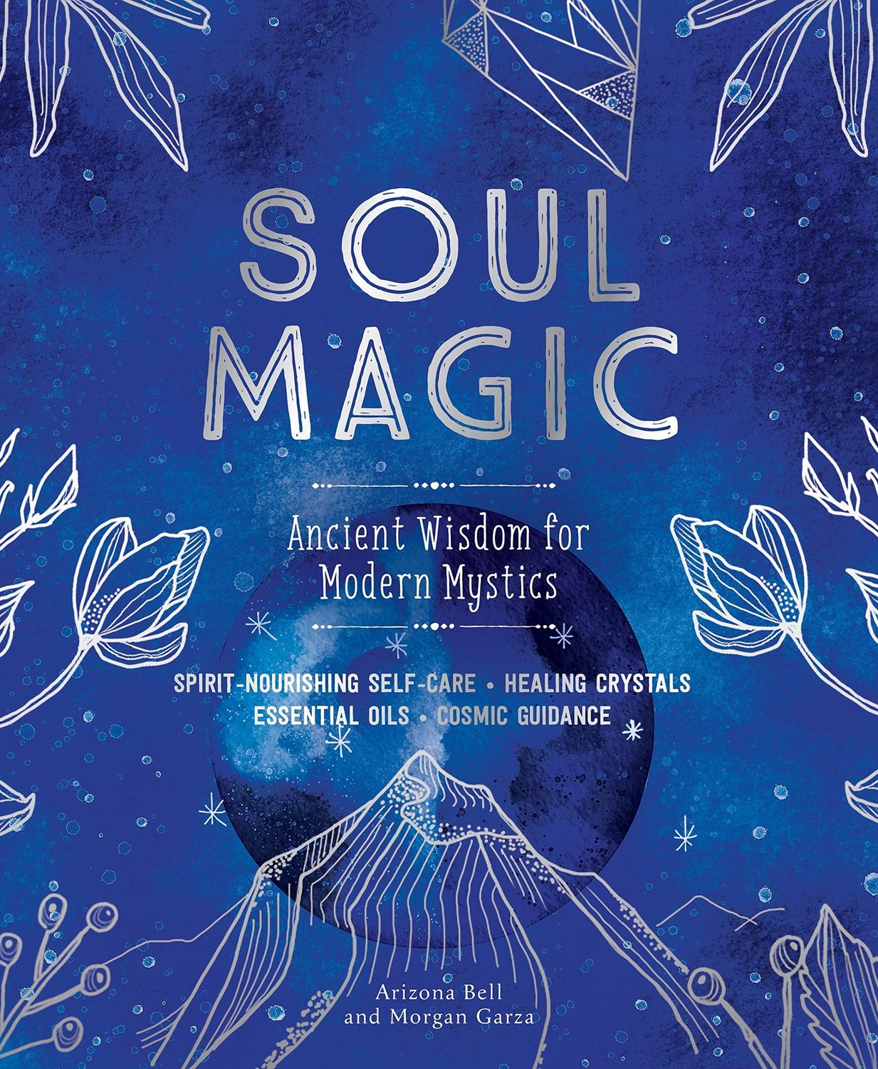 Soul Magic (hardcover)