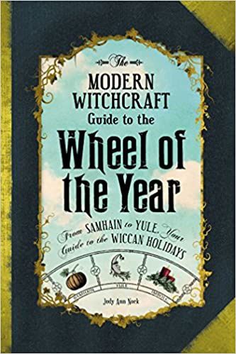 Modern Witchcraft Guide to the Wheel of the Year (hardcover)