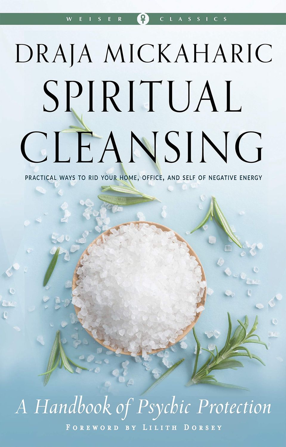 Spiritual Cleansing - Draja Mickaharic