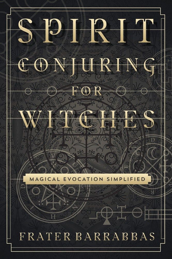 Spirit Conjuring For Witches