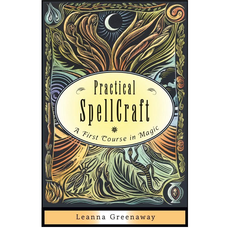 Practical Spellcraft by Leanna Greenaway