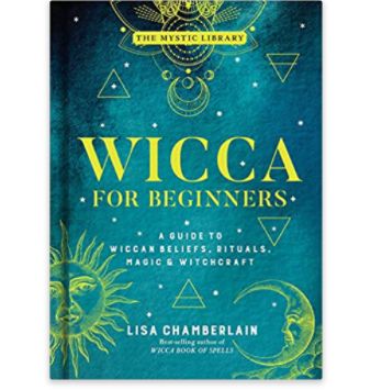 Wicca For Beginners by Lisa Chamberlain