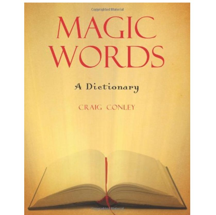 Magic Words: A Dictionary