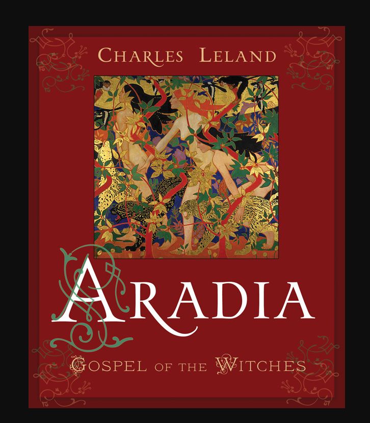 Aradia Gospel of the Witches