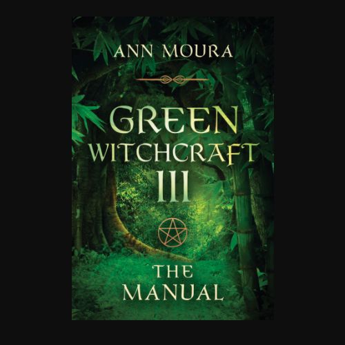 Green Witchcraft III