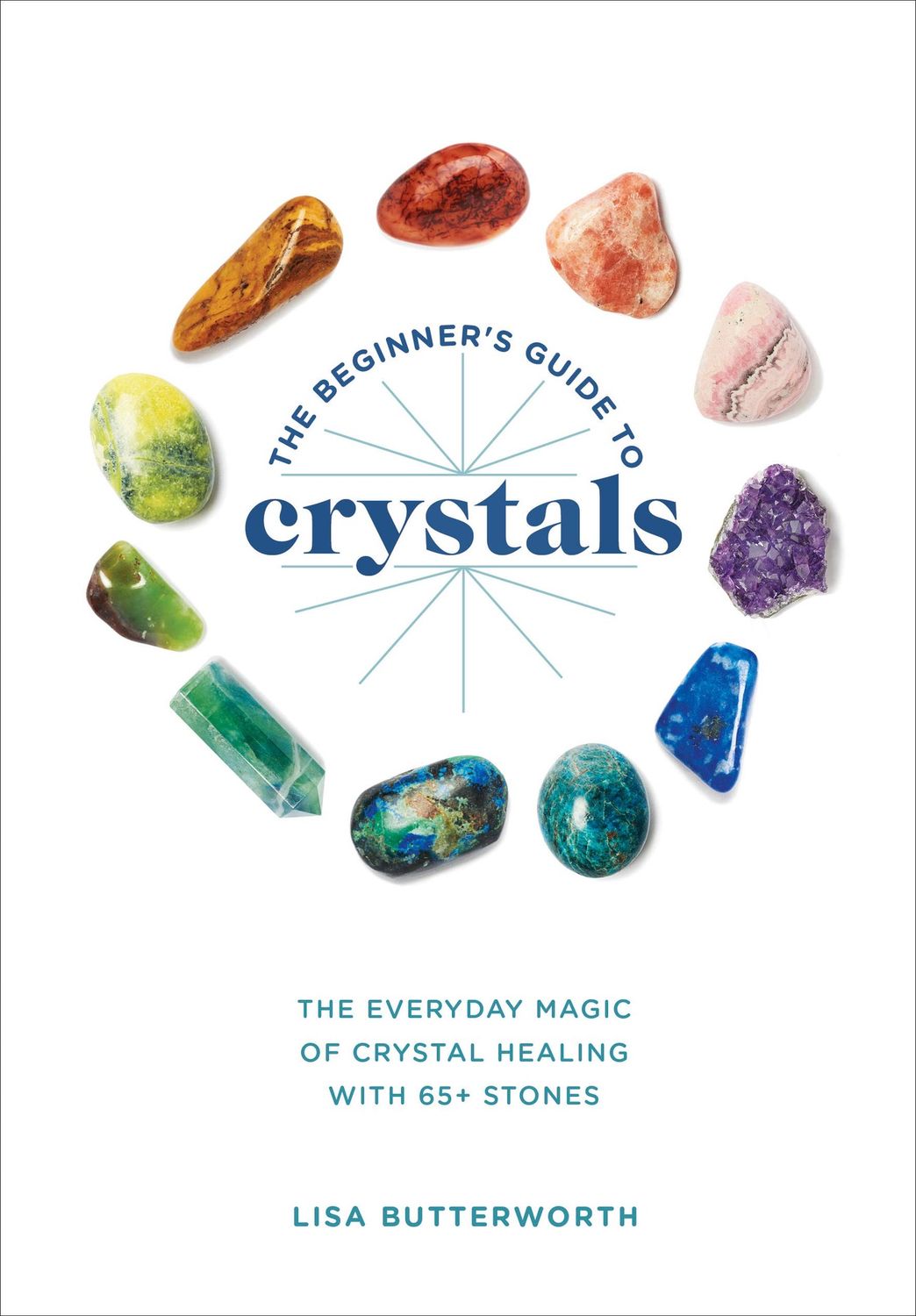 Beginners Guide to Crystals