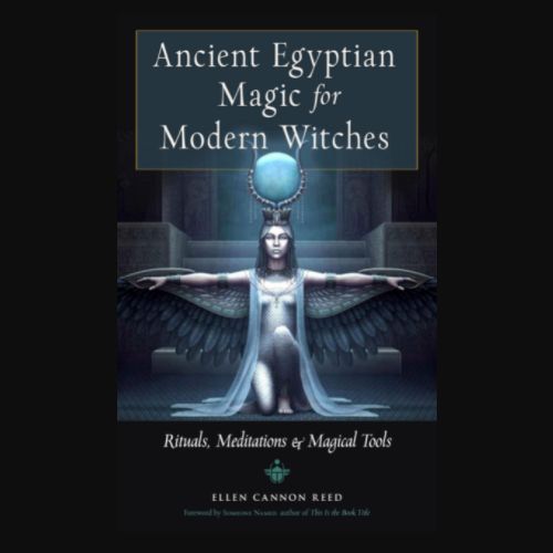 Ancient Egyptian Magic for Modern Witches
