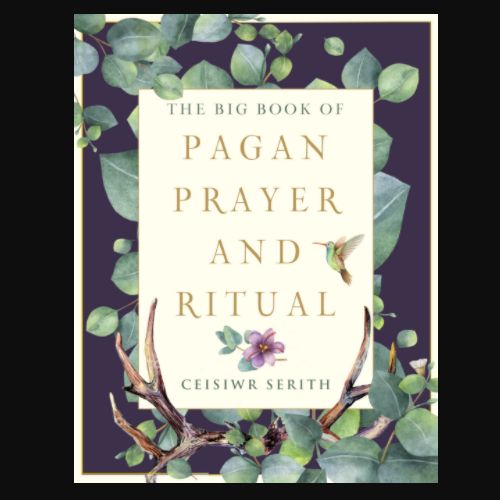 Big Book of Pagan Prayer and Ritual
