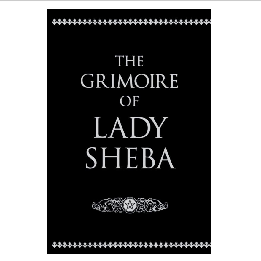 Grimoire Of Lady Sheba (hardcover)