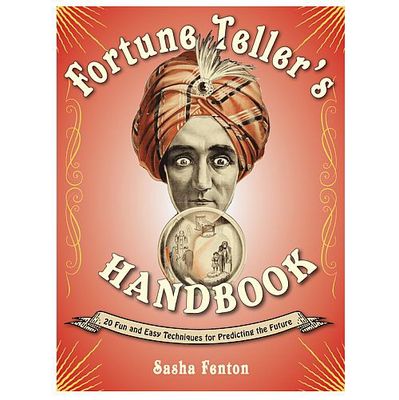 Fortune Tellers Handbook by Sasha Fenton