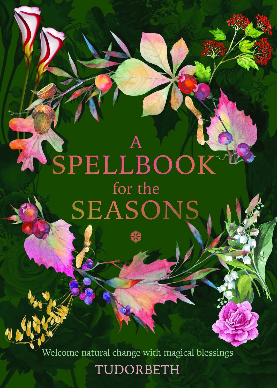 Spellbook for the Seasons (hardcover)