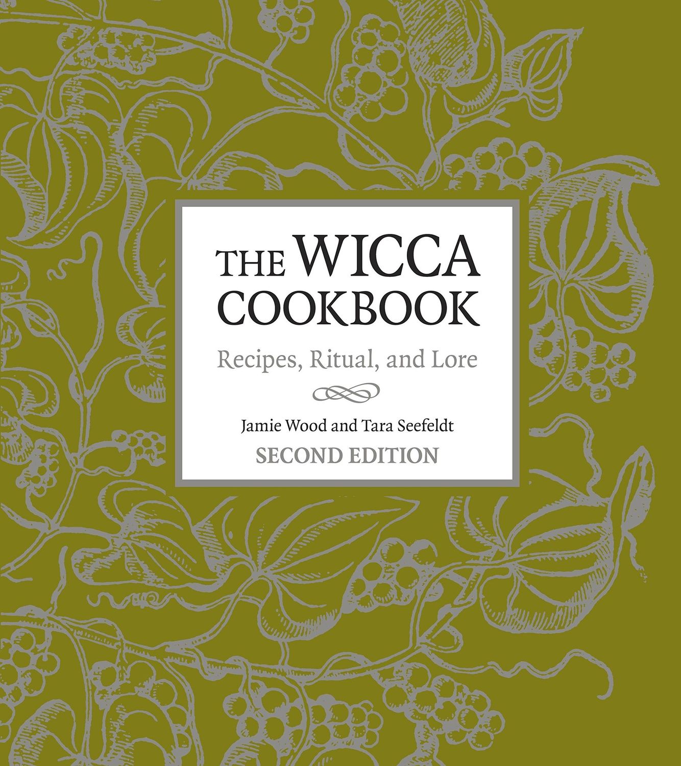 Wicca Cookbook, Second Edition