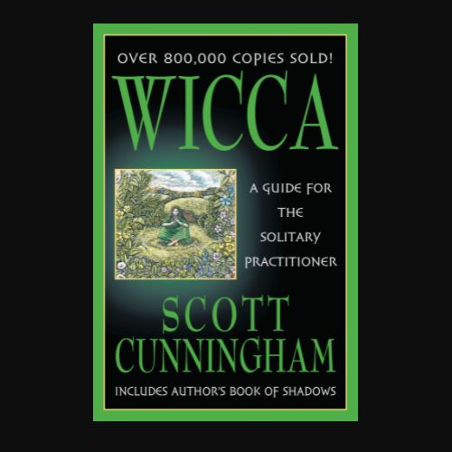 Wicca A Guide For The Solitary Practitioner