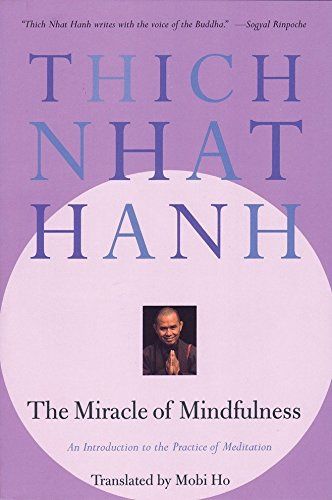 Miracle of Mindfulness