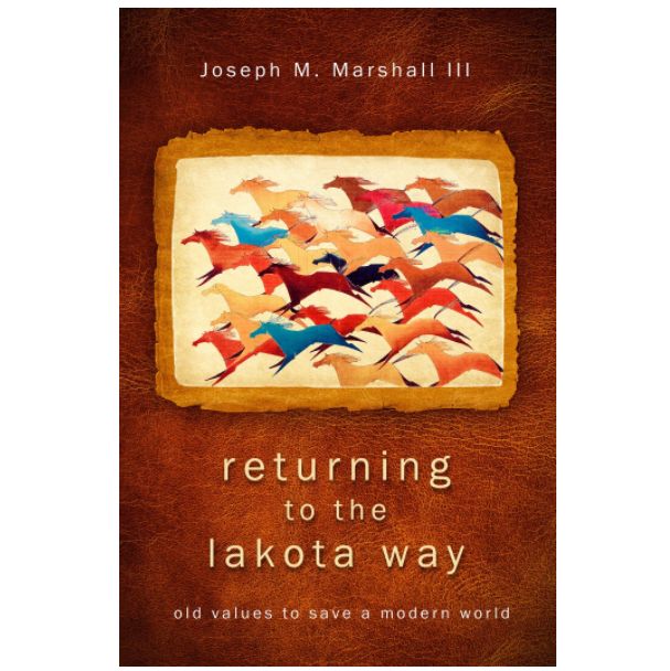 Returning to the Lakota Way