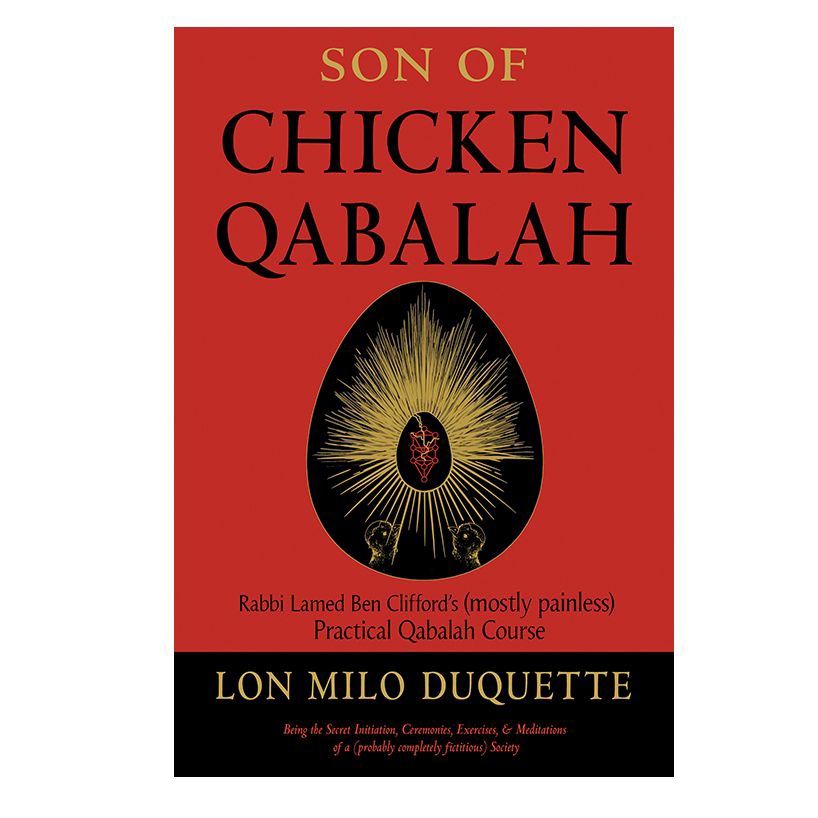 Son of Chicken Qabalah by Lon Milo DuQuette