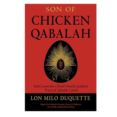 Son of Chicken Qabalah by Lon Milo DuQuette