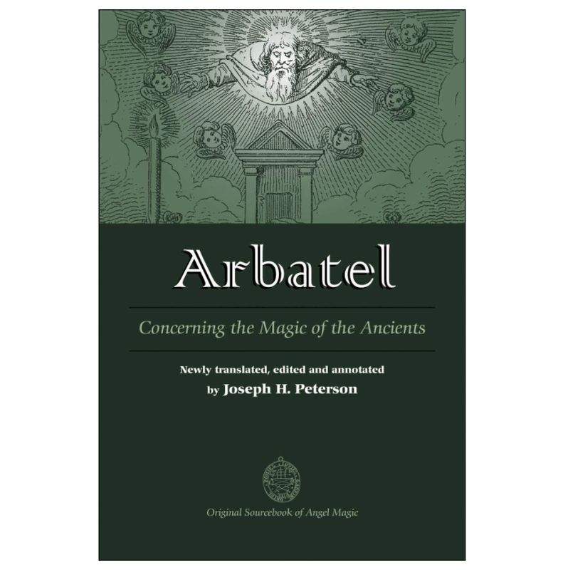 Arbatel Concerning the Magic of the Ancients (hardcover)