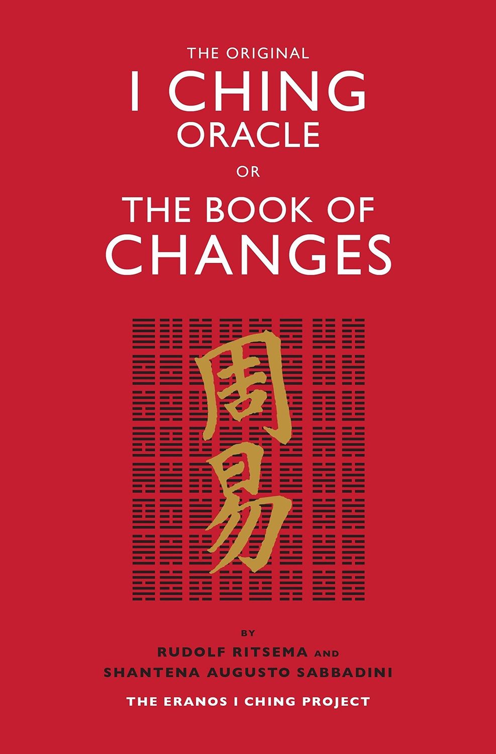 Original I Ching Oracle or Book of Changes