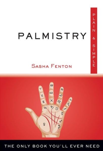 Palmistry Plain And Simple by Sasha Fenton