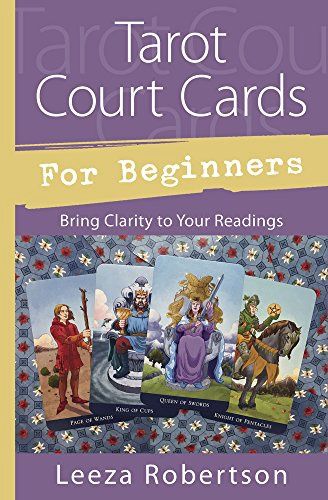 Tarot Court Cards For Beginners