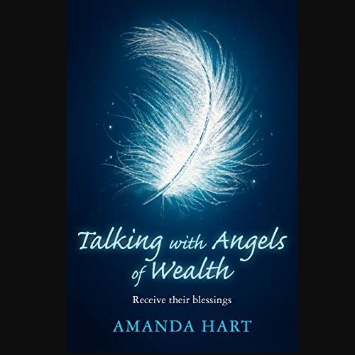Talking with Angels of Wealth: Receive their blessings