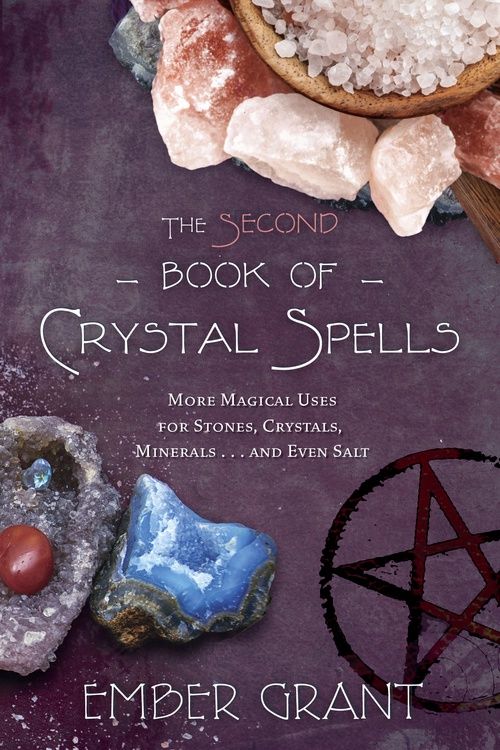 Second Book Of Crystal Spells