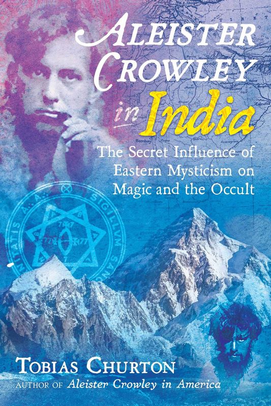 Aleister Crowley in India (hardcover)