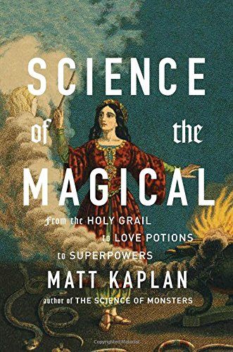 Science of the Magical (hardcover)