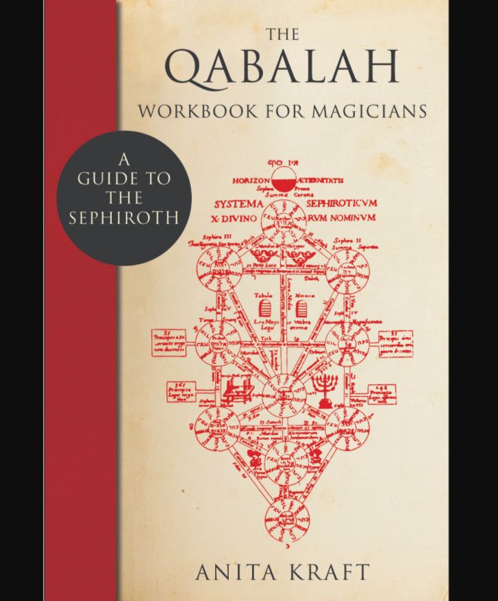 Qabalah Workbook for Magicians by Anita Kraft