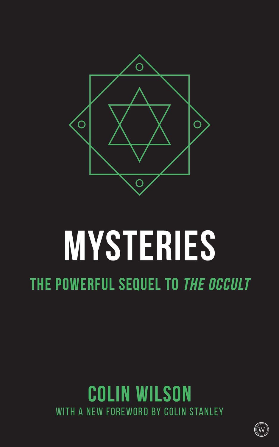 Mysteries: The Powerful Sequel to The Occult