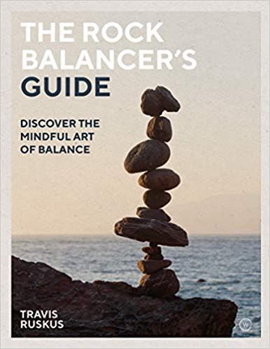 Rock Balancers Guide