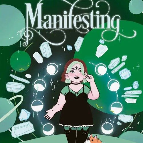 Teen Witches' Guide To Manifesting