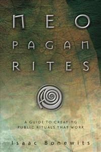 Neo Pagan Rites A Guide