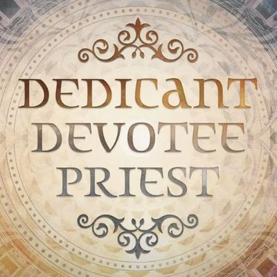 Dedicant Devotee Priest
