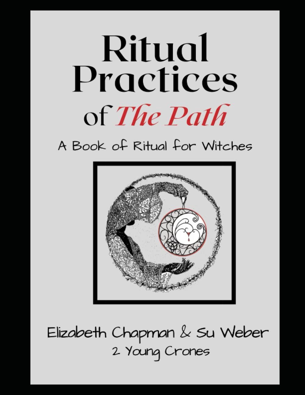 Ritual Practices of The Path