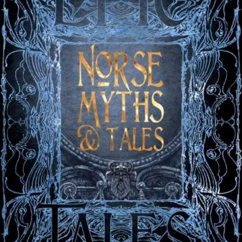 Norse Myths &amp; Tales