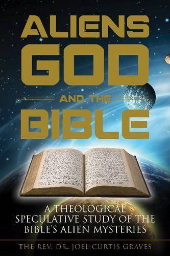 Aliens God And The Bible