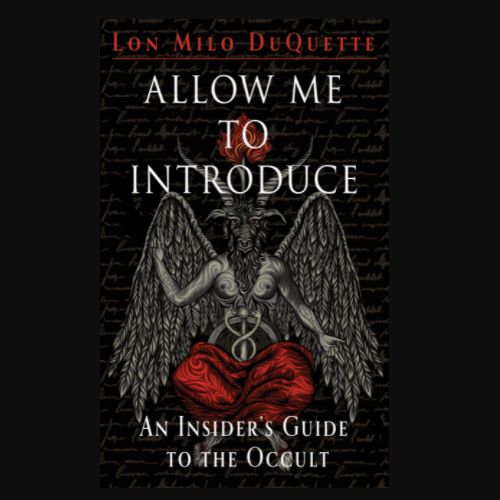 Allow Me To Introduce - An Insiders Guide to the Occult