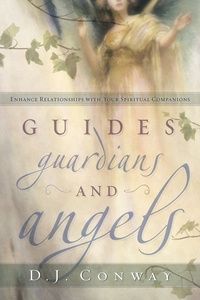 Guides Guardians And Angels