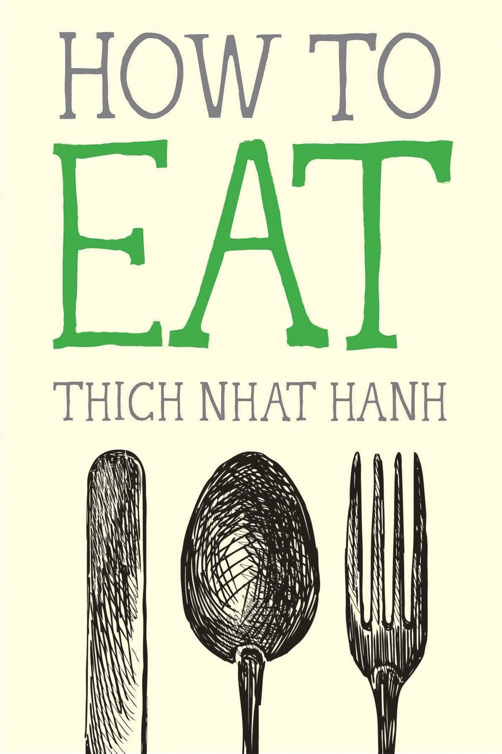 How to Eat (Mindfulness Essentials)