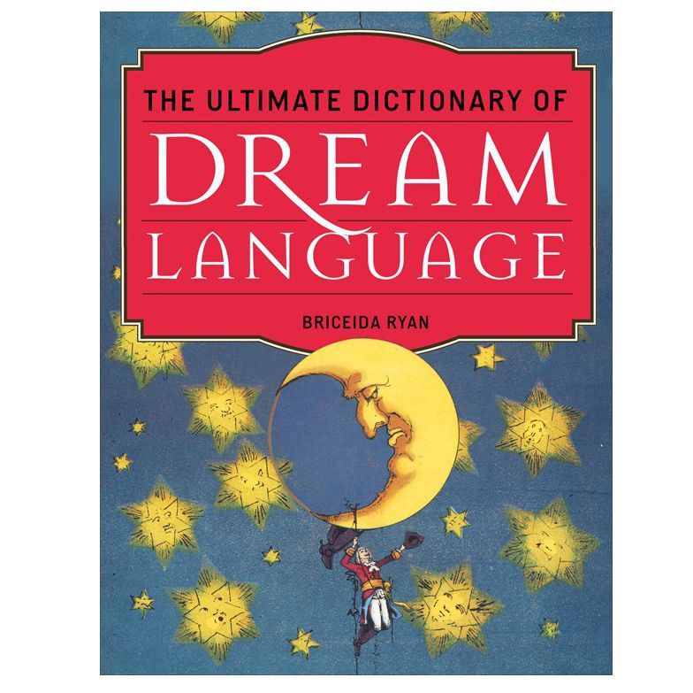 Ultimate Dictionary Of Dream Language