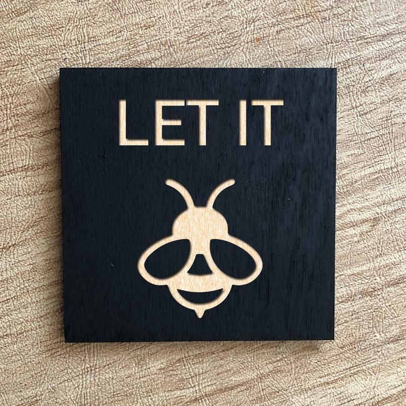 Magnet Wooden Let it Bee