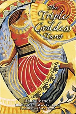 Triple Goddess Tarot by Isha Lerner